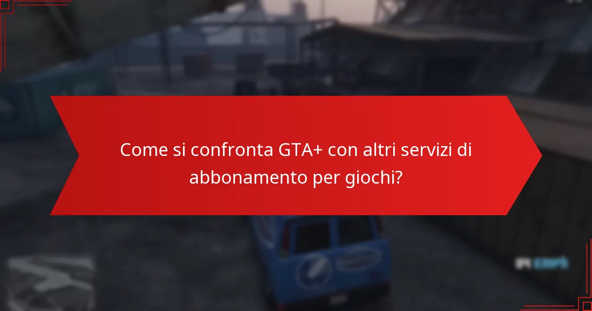 Quali risparmi posso aspettarmi dagli sconti di GTA+ Prime Gaming?