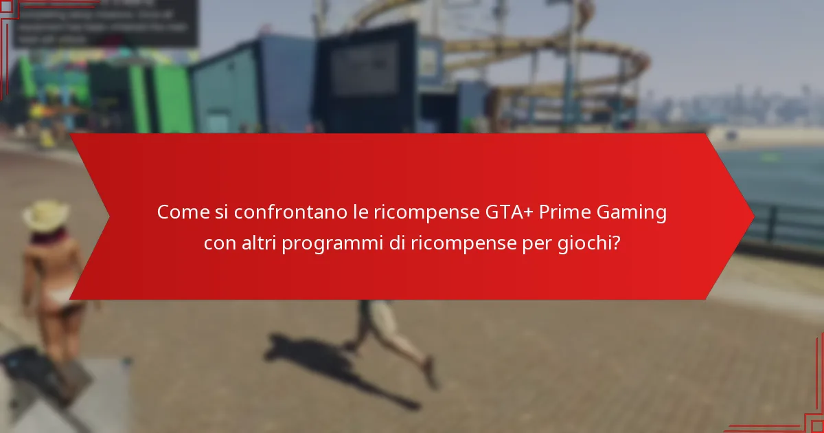 Quali oggetti sono disponibili attraverso le ricompense GTA+ Prime Gaming?
